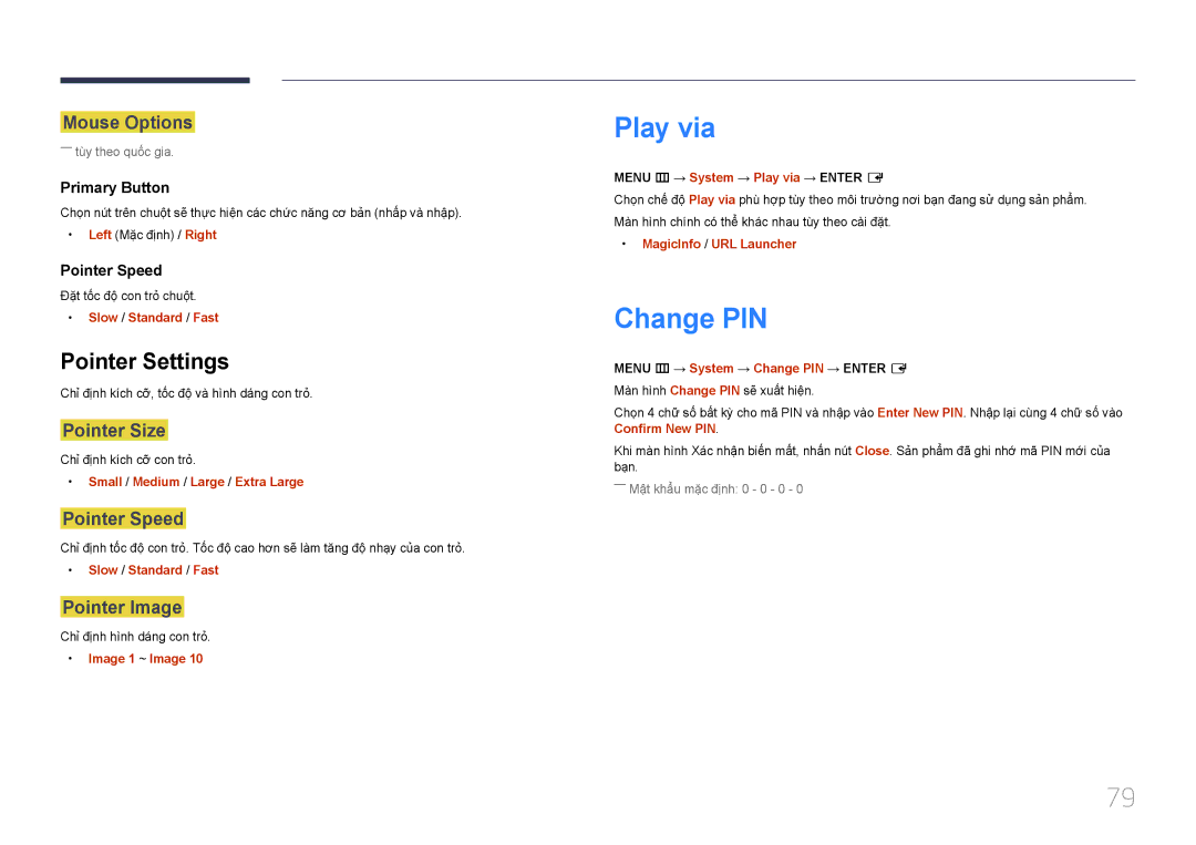 Samsung SBB-SS08EL1/XY manual Play via, Change PIN, Pointer Settings 