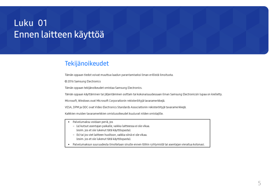 Samsung SBB-SS08FL1/EN manual Ennen laitteen käyttöä, Tekijänoikeudet 