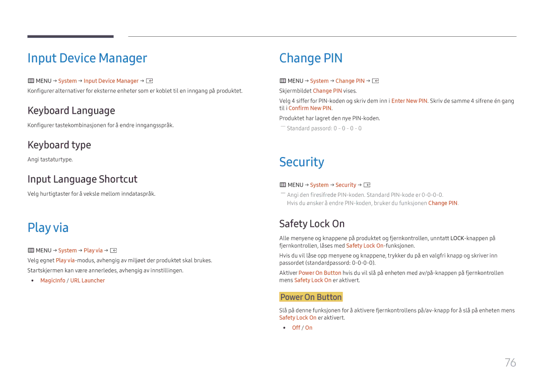 Samsung SBB-SS08FL1/EN manual Input Device Manager, Play via, Change PIN, Security 