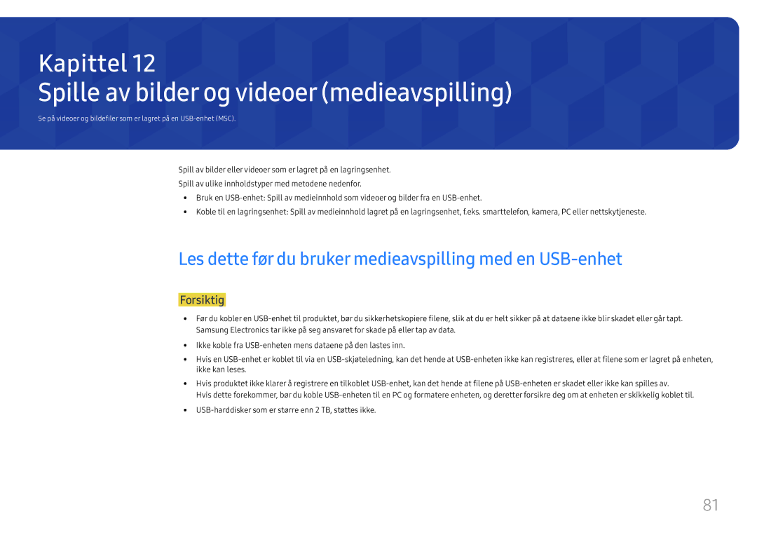 Samsung SBB-SS08FL1/EN manual Spille av bilder og videoer medieavspilling, Forsiktig 