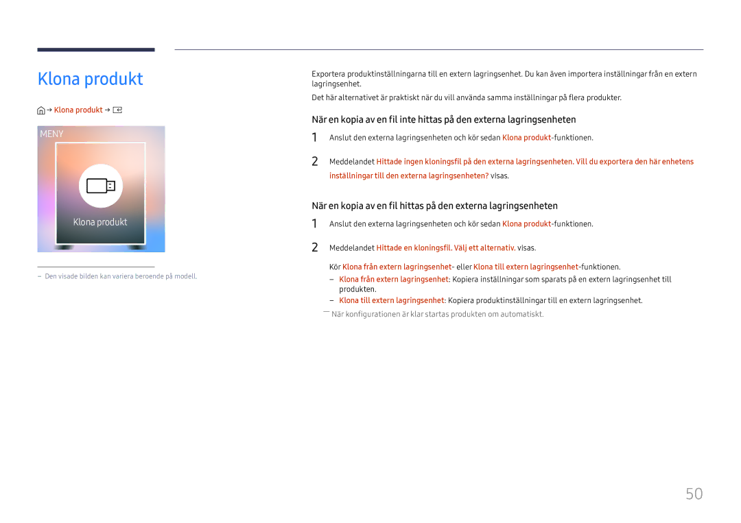 Samsung SBB-SS08FL1/EN manual → Klona produkt → E, Inställningar till den externa lagringsenheten? visas 