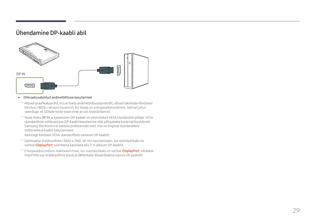 Samsung SBB-SS08FL1/EN manual Ühendamine DP-kaabli abil, Ettevaatusabinõud andmetöötluse kasutamisel 