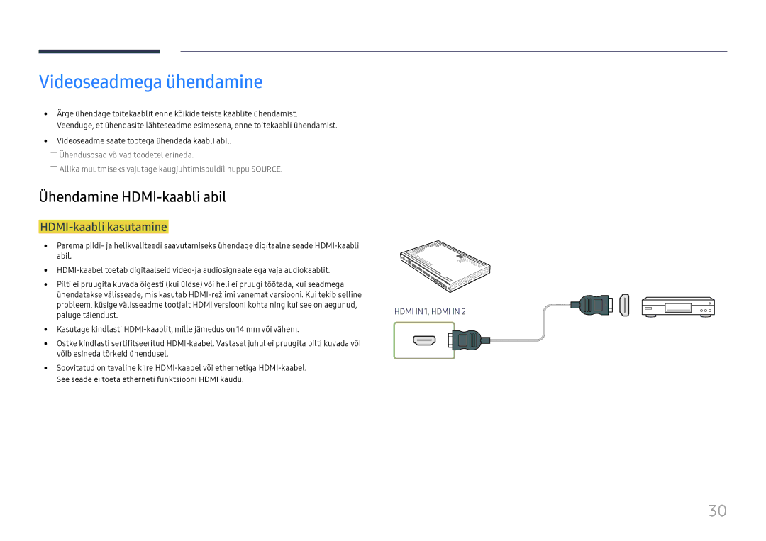 Samsung SBB-SS08FL1/EN manual Videoseadmega ühendamine, HDMI-kaabli kasutamine, Paluge täiendust 