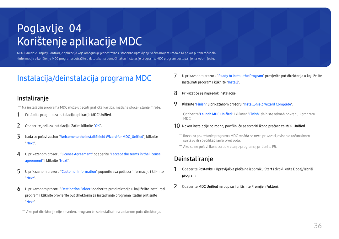 Samsung SBB-SS08FL1/EN manual Korištenje aplikacije MDC, Instalacija/deinstalacija programa MDC, Deinstaliranje, Program 