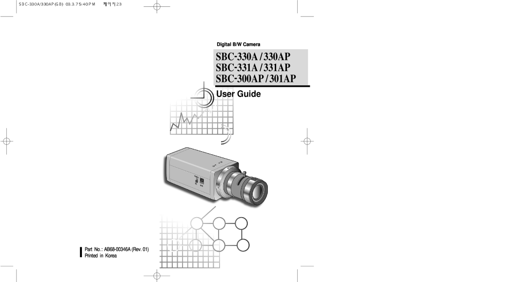 Samsung SBC-301AP, SBC-331AP, SBC-330AP Digital B/W Camera, SBC-330A / 330AP SBC-331A / 331AP SBC-300AP / 301AP, User Guide 
