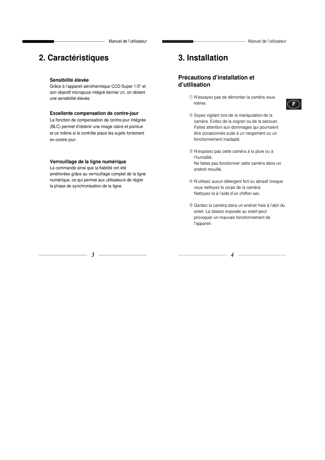 Samsung SBC-331AP, SBC-330AP manual Caractéristiques, Précautions d’installation et d’utilisation, Sensibilité élevée 