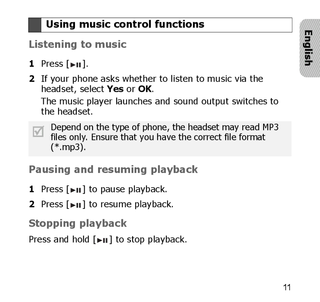 Samsung SBH650 manual Using music control functions, Listening to music, Pausing and resuming playback, Stopping playback 