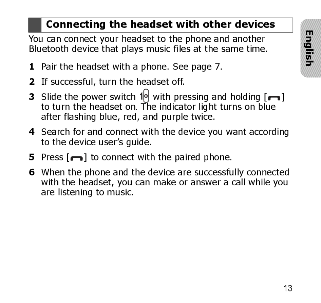 Samsung SBH650 manual Connecting the headset with other devices 