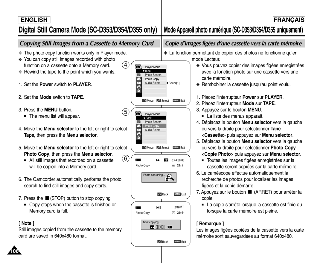 Samsung SC- D354 You can copy still images recorded with photo, Will be copied into a Memory card, Appuyez sur le bouton 