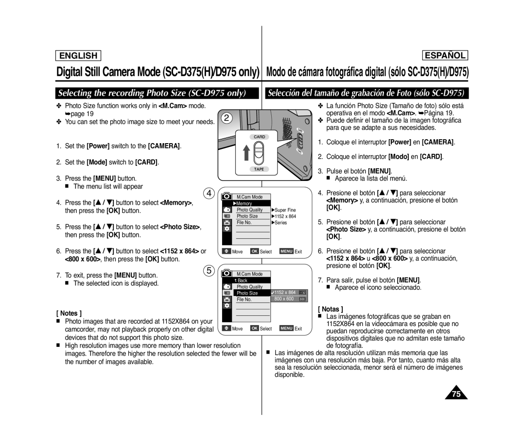 Samsung SC- D375(H) manual Selecting the recording Photo Size SC-D975 only, 1152 x 864 u 800 x 600 y, a continuación 