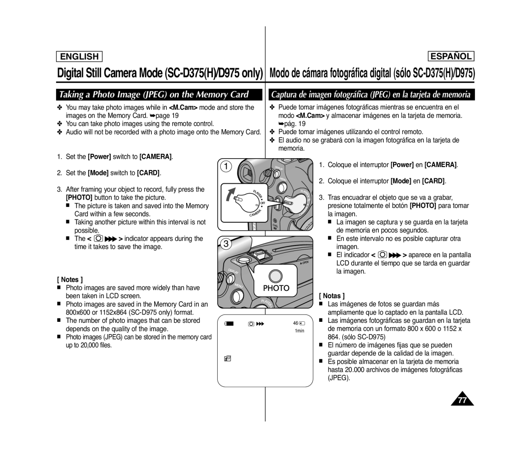 Samsung SC- D375(H) manual Taking a Photo Image Jpeg on the Memory Card 