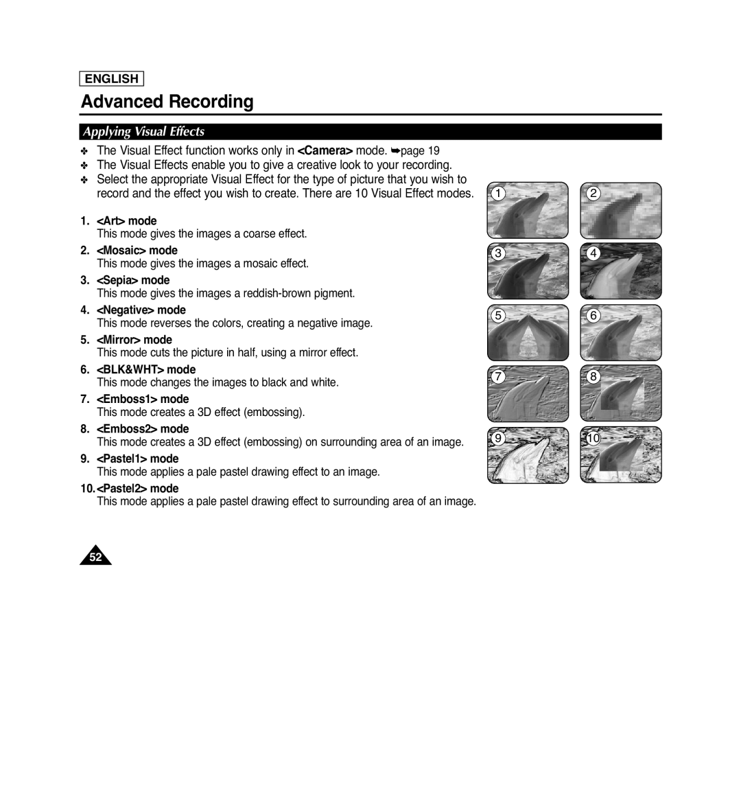 Samsung SC-D263 Applying Visual Effects, The Visual Effect function works only in Camera mode. page, Art mode, Mosaic mode 