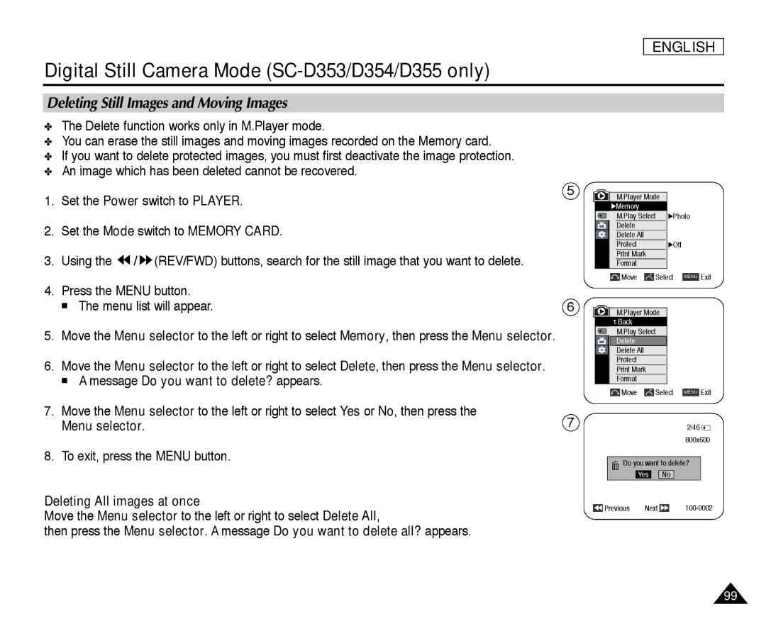 Samsung SC-D352, SC-D355, SC-D354 manual Deleting Still Images and Moving Images, Message Do you want to delete? appears 