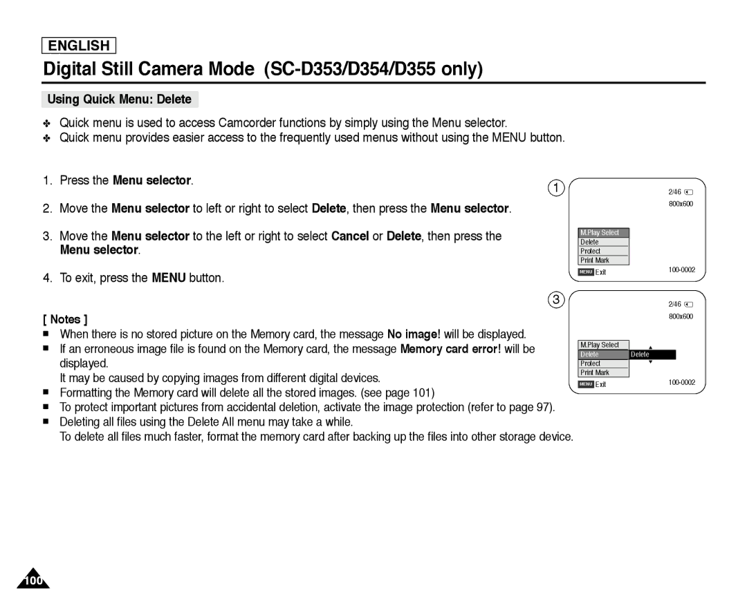 Samsung SC-D354, SC-D355, SC-D352 manual Using Quick Menu Delete 