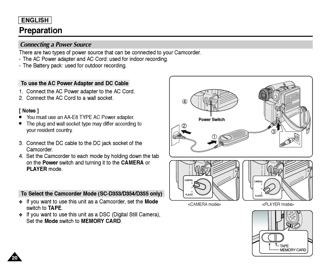 Samsung SC-D355, SC-D352, SC-D354 manual Connecting a Power Source, To use the AC Power Adapter and DC Cable, Set the Mode 