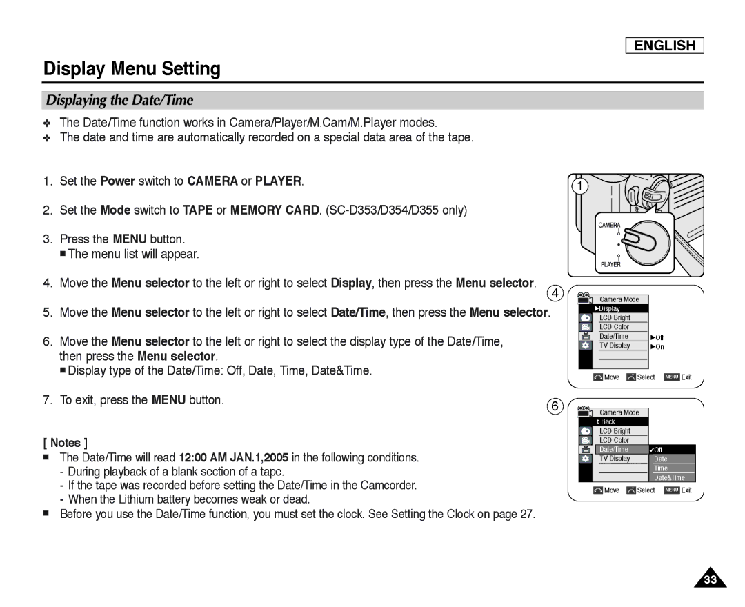 Samsung SC-D352, SC-D355, SC-D354 manual Displaying the Date/Time 