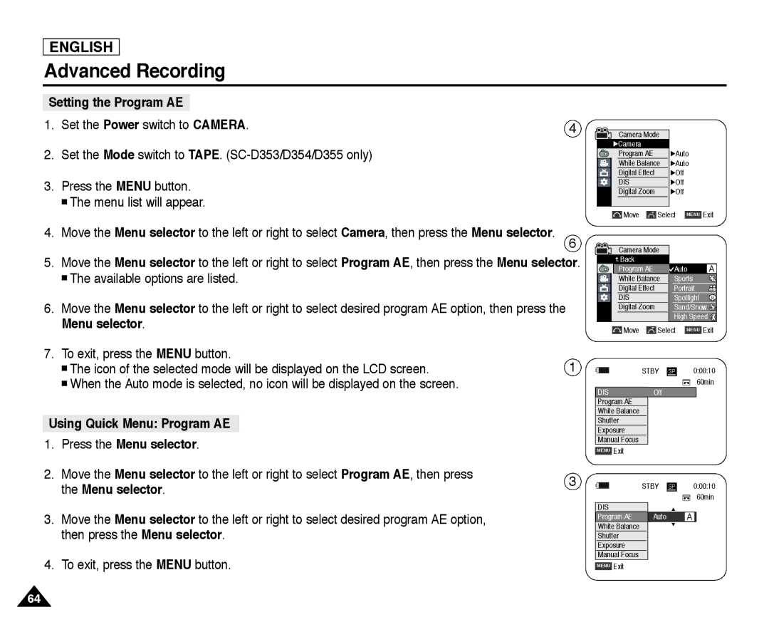 Samsung SC-D354, SC-D355, SC-D352 manual Setting the Program AE, Using Quick Menu Program AE Press the Menu selector 