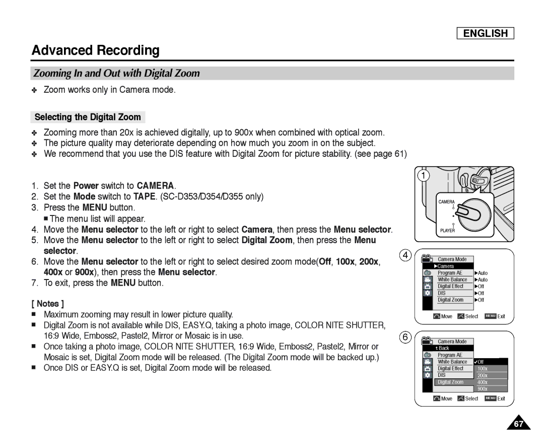 Samsung SC-D354 Zooming In and Out with Digital Zoom, Zoom works only in Camera mode, Selecting the Digital Zoom, Selector 