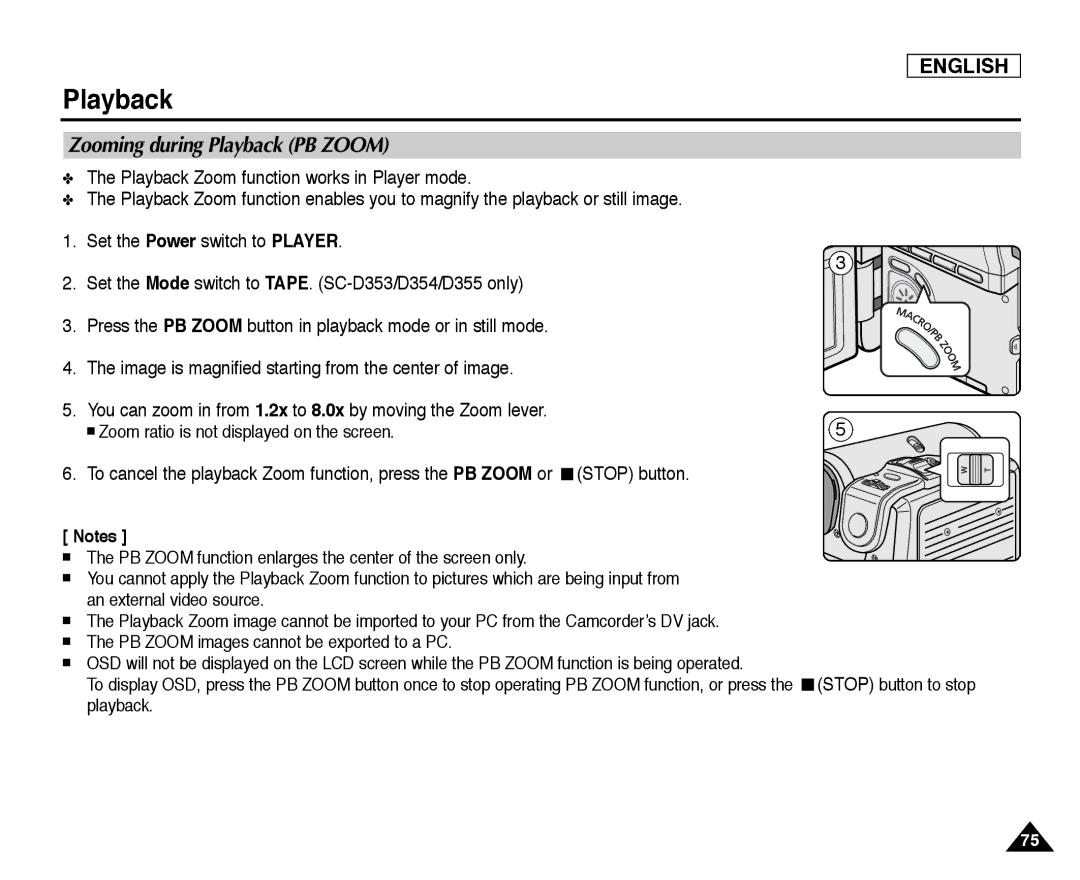 Samsung SC-D352, SC-D355, SC-D354 manual Zooming during Playback PB Zoom 