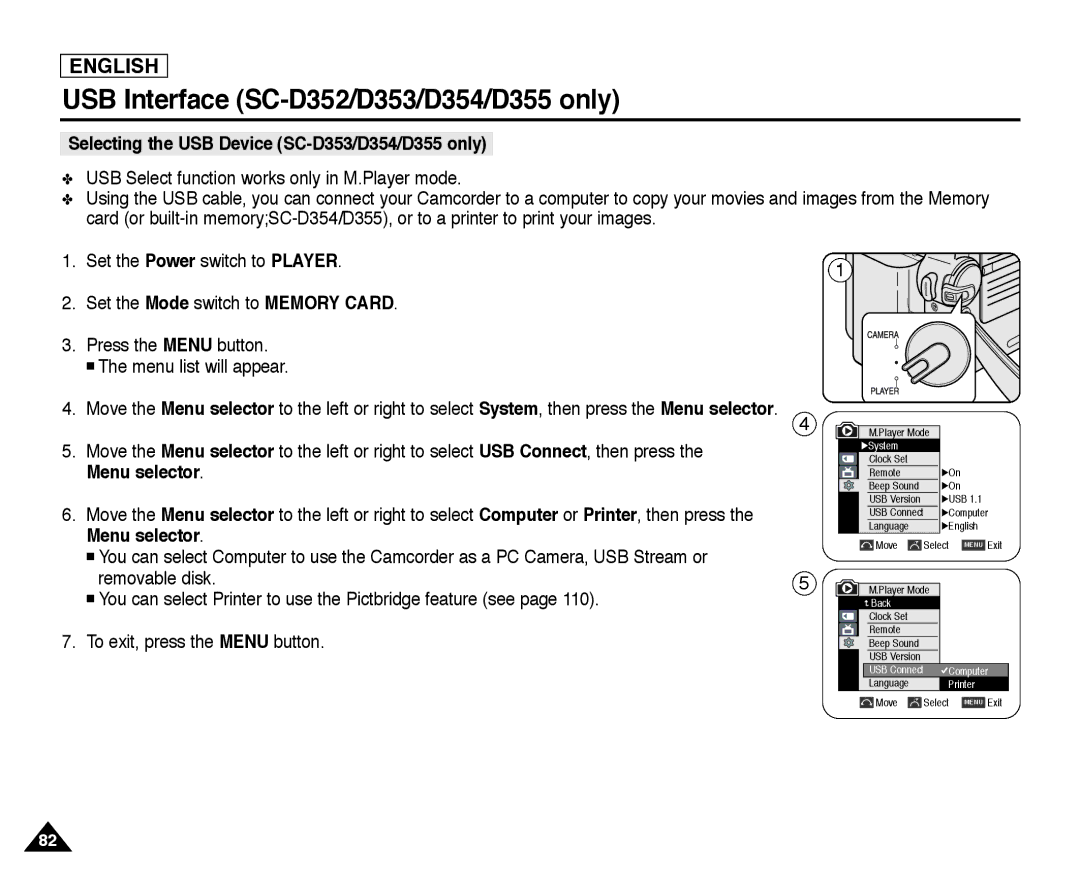 Samsung SC-D354, SC-D355, SC-D352 manual Selecting the USB Device SC-D353/D354/D355 only 