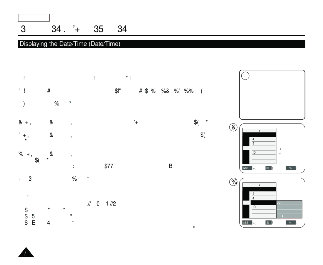 Samsung SC-D363, SC-D365 manual Displaying the Date/Time Date/Time 