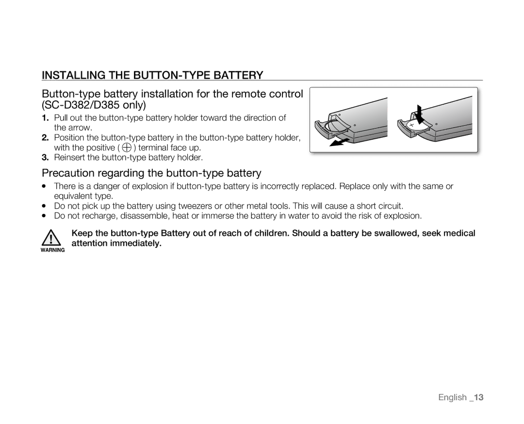 Samsung SC-D381 user manual Installing the BUTTON-TYPE Battery, Precaution regarding the button-type battery 