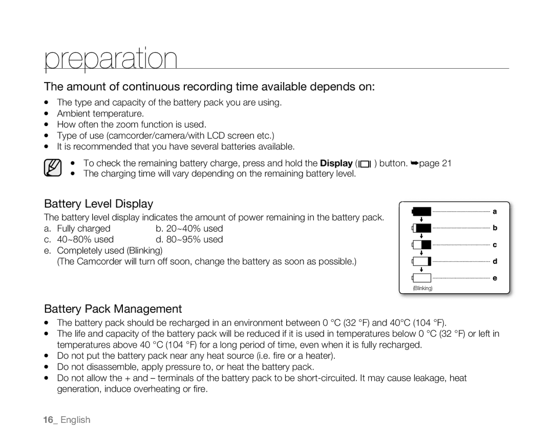 Samsung SC-D381 Amount of continuous recording time available depends on, Battery Level Display, Battery Pack Management 