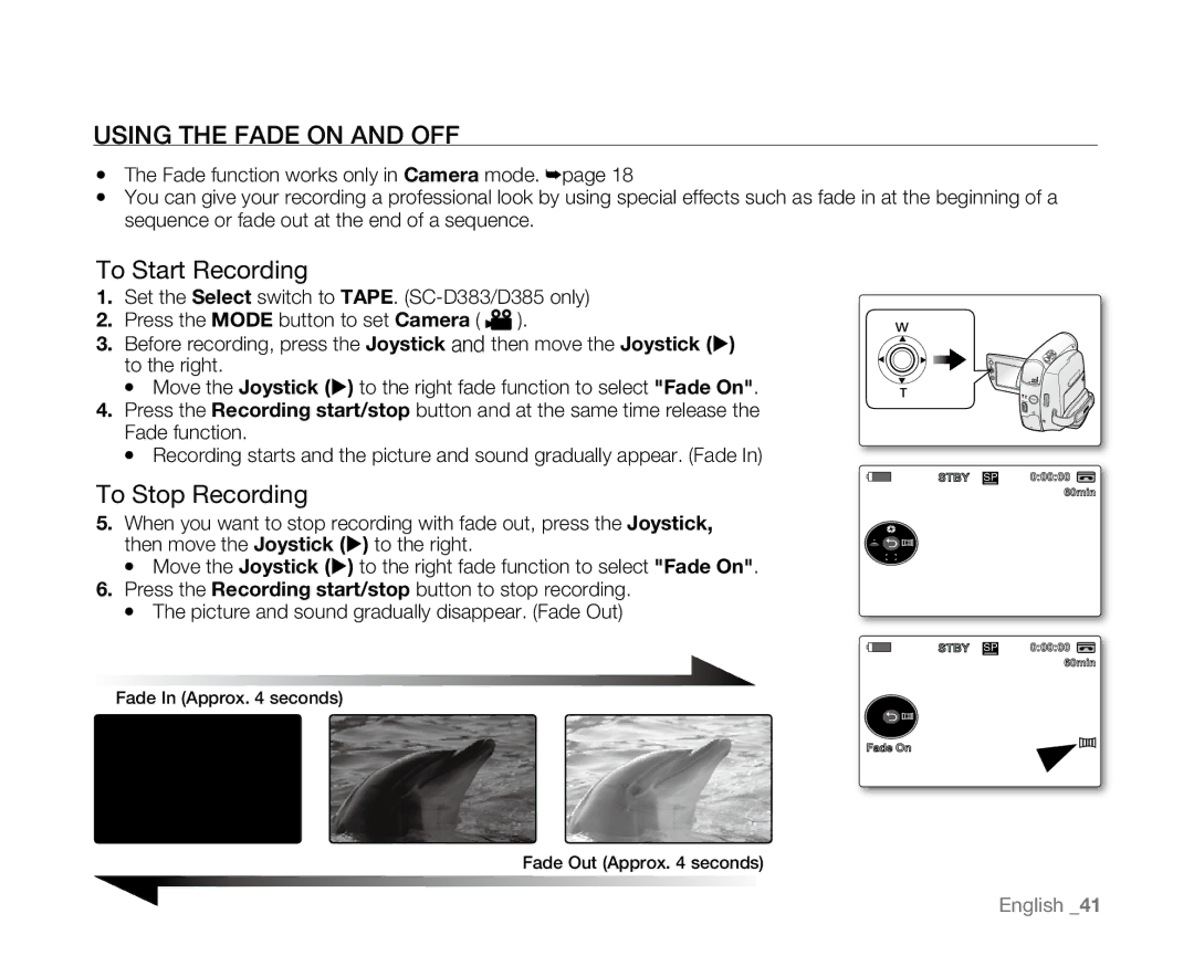 Samsung SC-D381 user manual Using the Fade on and OFF, To Start Recording, To Stop Recording 