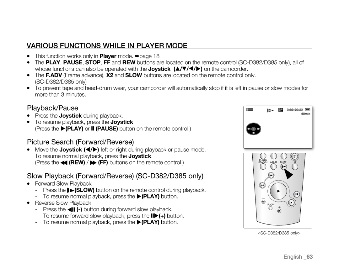 Samsung SC-D381 user manual Various Functions while in Player Mode, Playback/Pause, Picture Search Forward/Reverse 