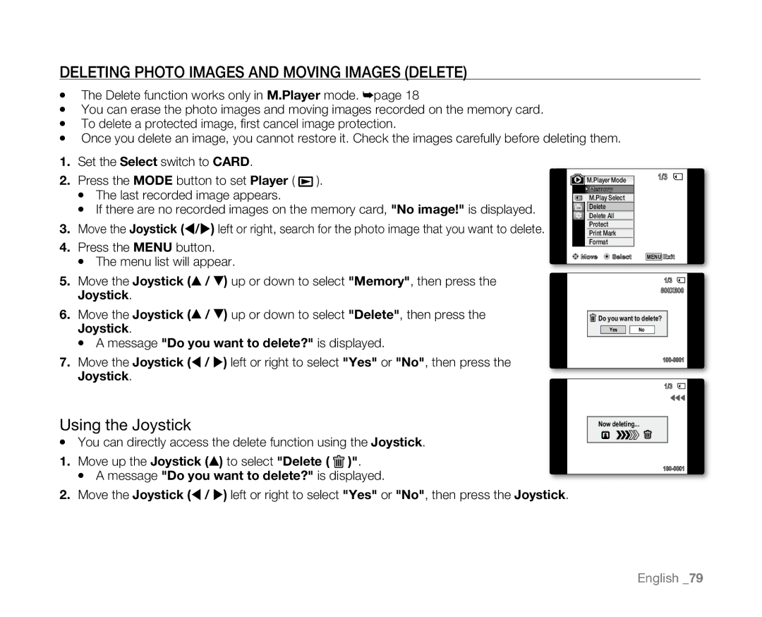 Samsung SC-D381 Deleting Photo Images and Moving Images Delete, Using the Joystick, Move up the Joystick to select Delete 