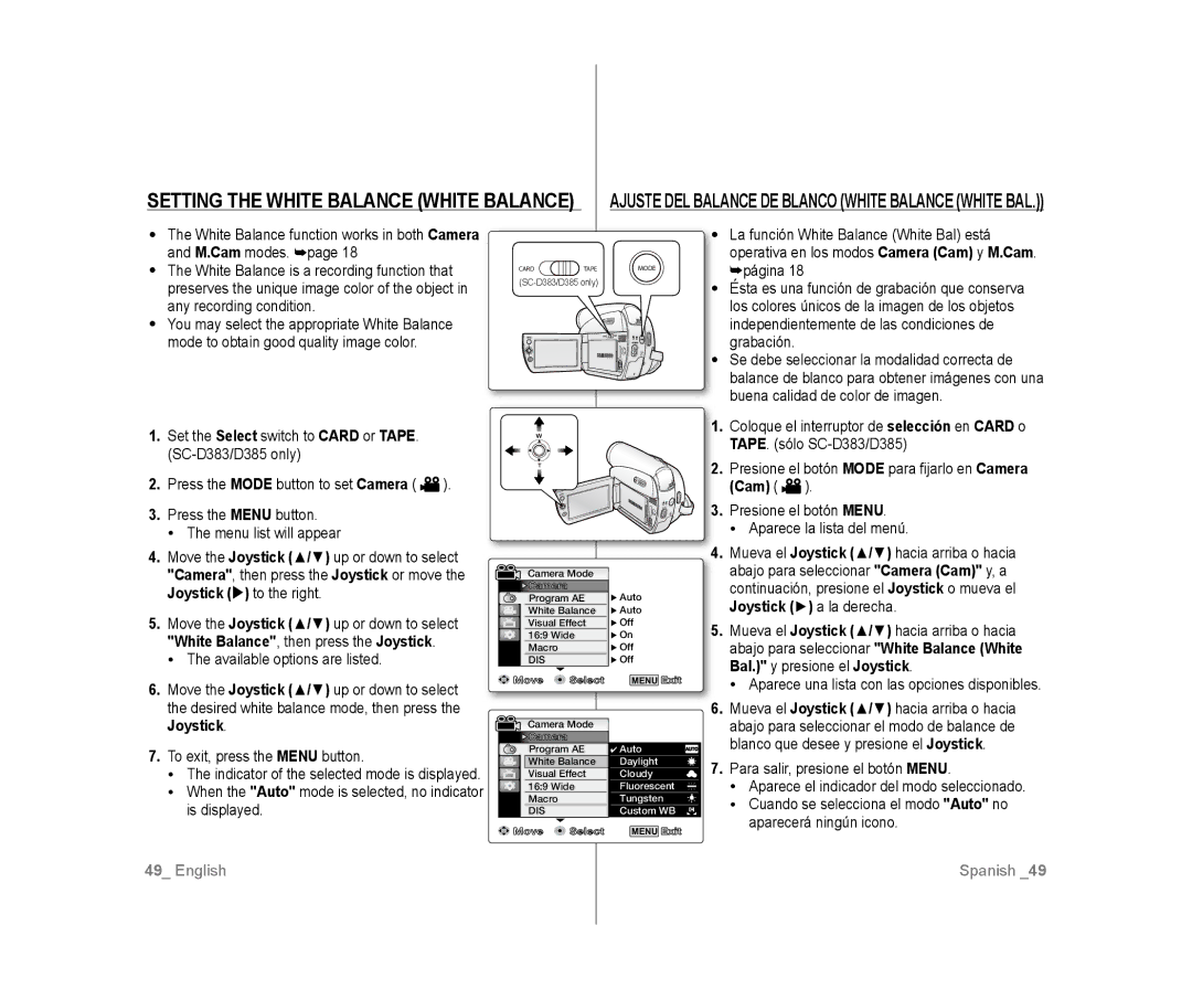 Samsung SC-D383 When the Auto mode is selected, no indicator is displayed, Aparece una lista con las opciones disponibles 