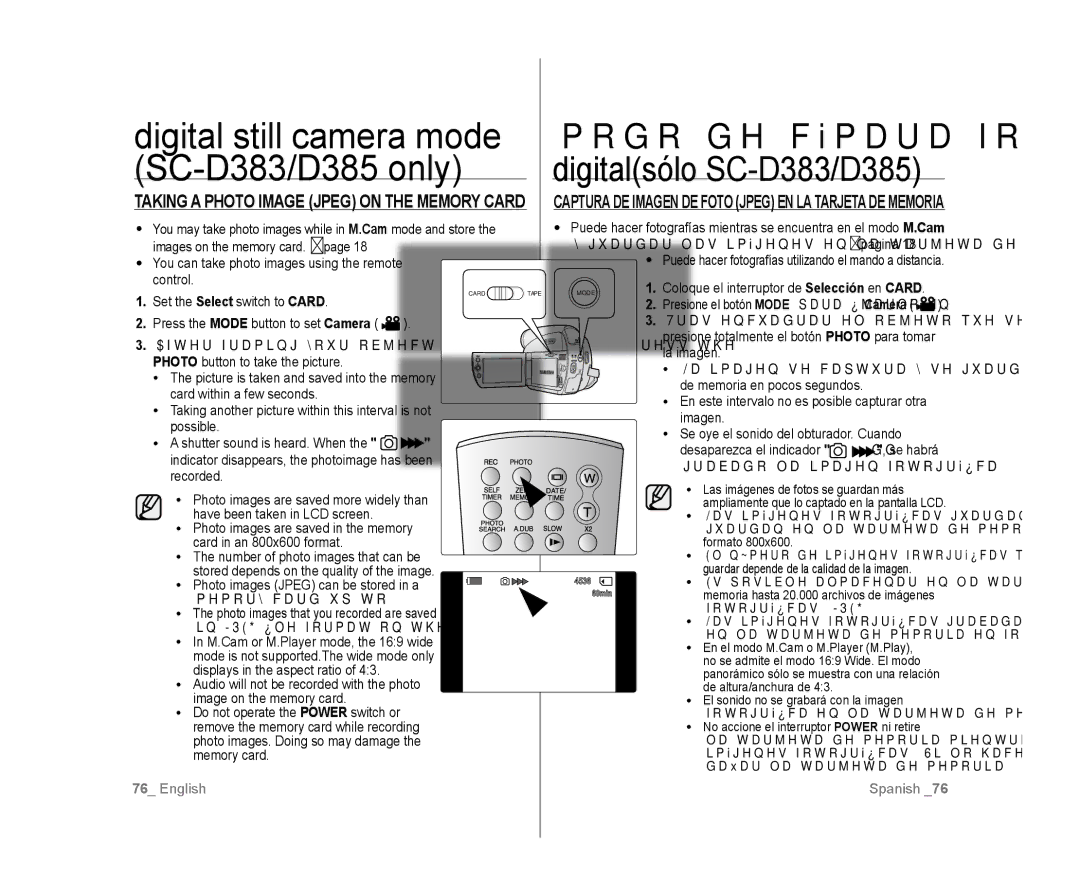 Samsung SC-D385, SC-D383 user manual Taking a Photo Image Jpeg on the Memory Card 