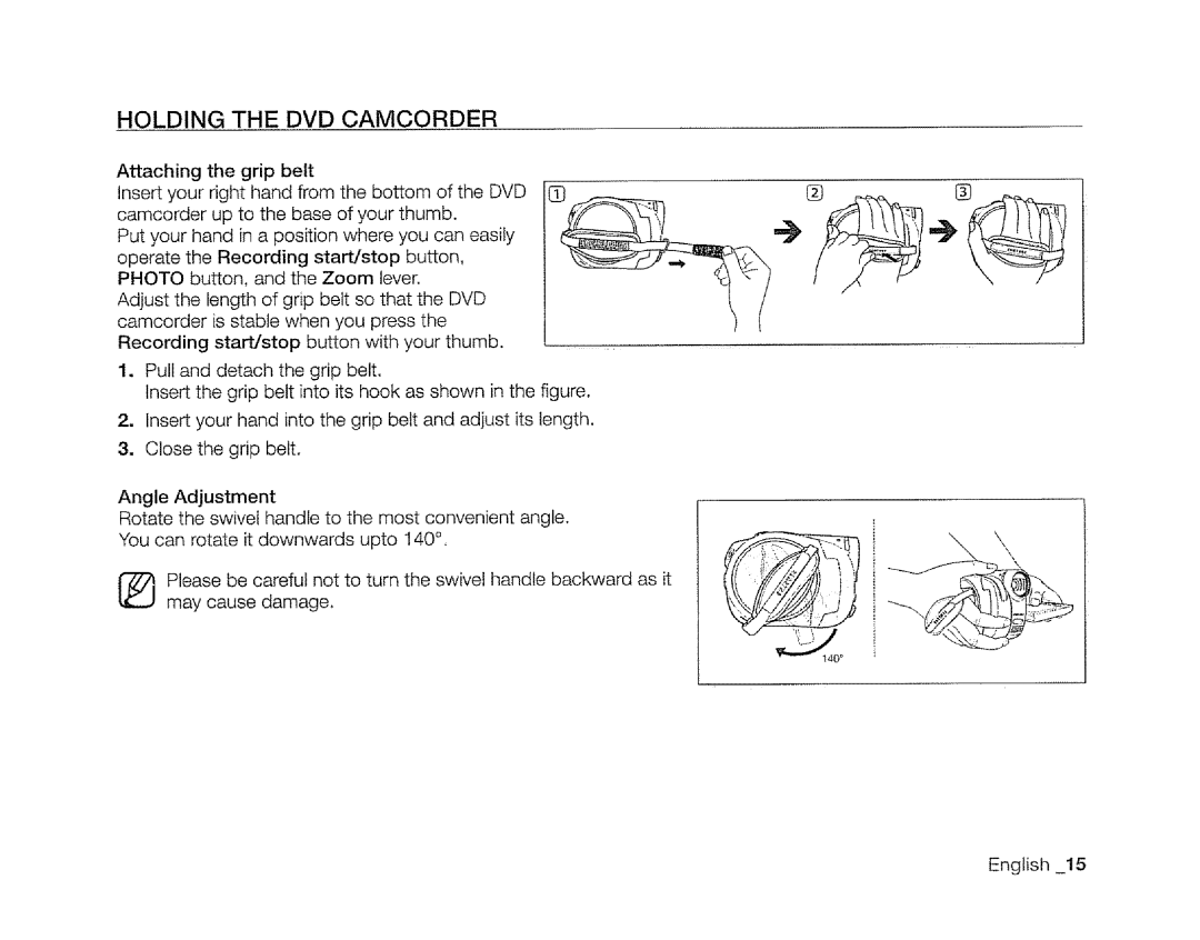 Samsung SC-DXIO3 manual Holding the DVD Camcorder, Close the grip belt 