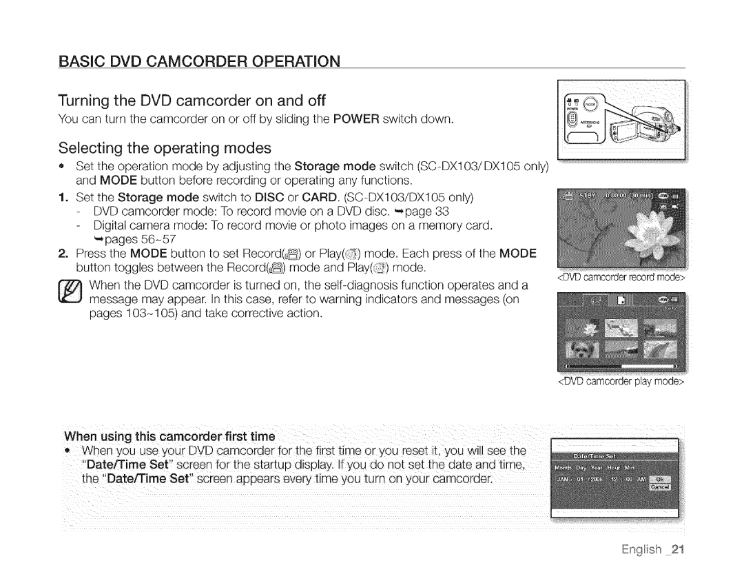 Samsung SC-DXIO3 manual Basic DVD Camcorder Operation, Turning the DVD camcorder on and off, Selecting the operating modes 