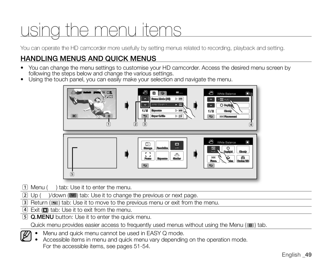 Samsung SC-HMX20C user manual Using the menu items, Handling Menus and Quick Menus 