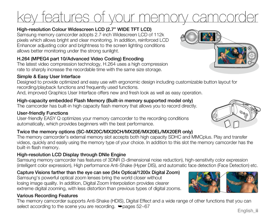 Samsung SC-MX20EL, SC-MX20H, SC-MX20ER, SC-MX20B, SC-MX20CH, sc-mx20r, SC-MX20L Key features of your memory camcorder 