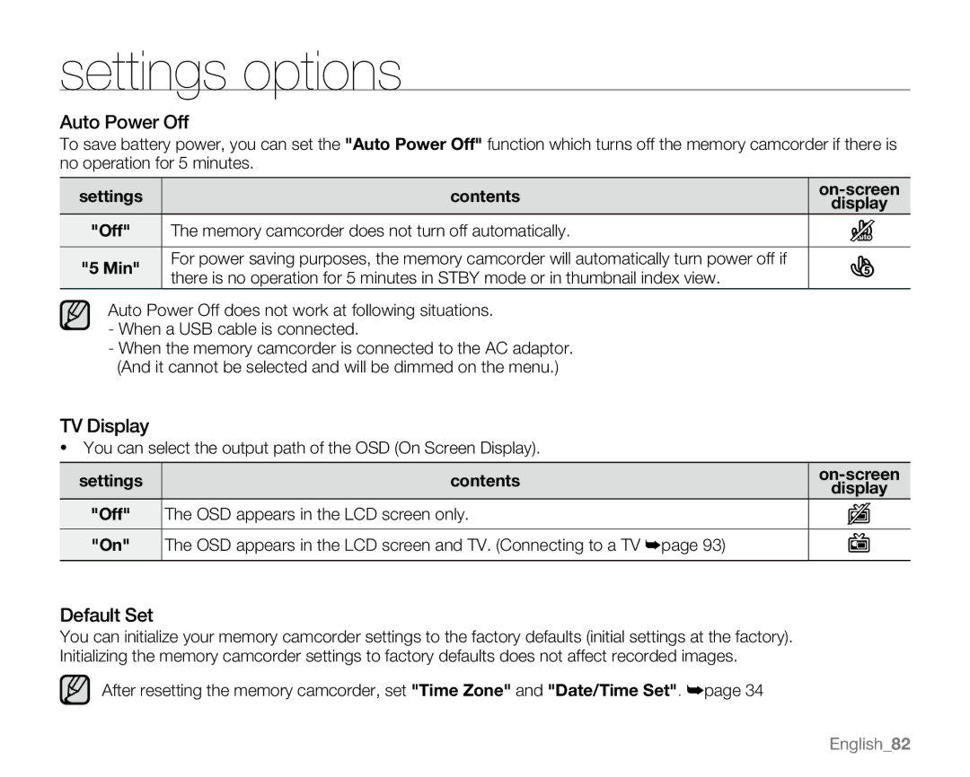 Samsung SC-MX20EL, SC-MX20H Auto Power Off, TV Display, Default Set, Memory camcorder does not turn off automatically 