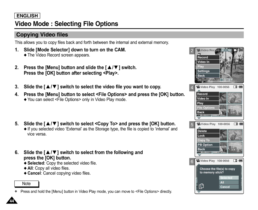 Samsung SC-X105L/X110L manual Copying Video files, Slide the / switch to select Copy To and press the OK button 