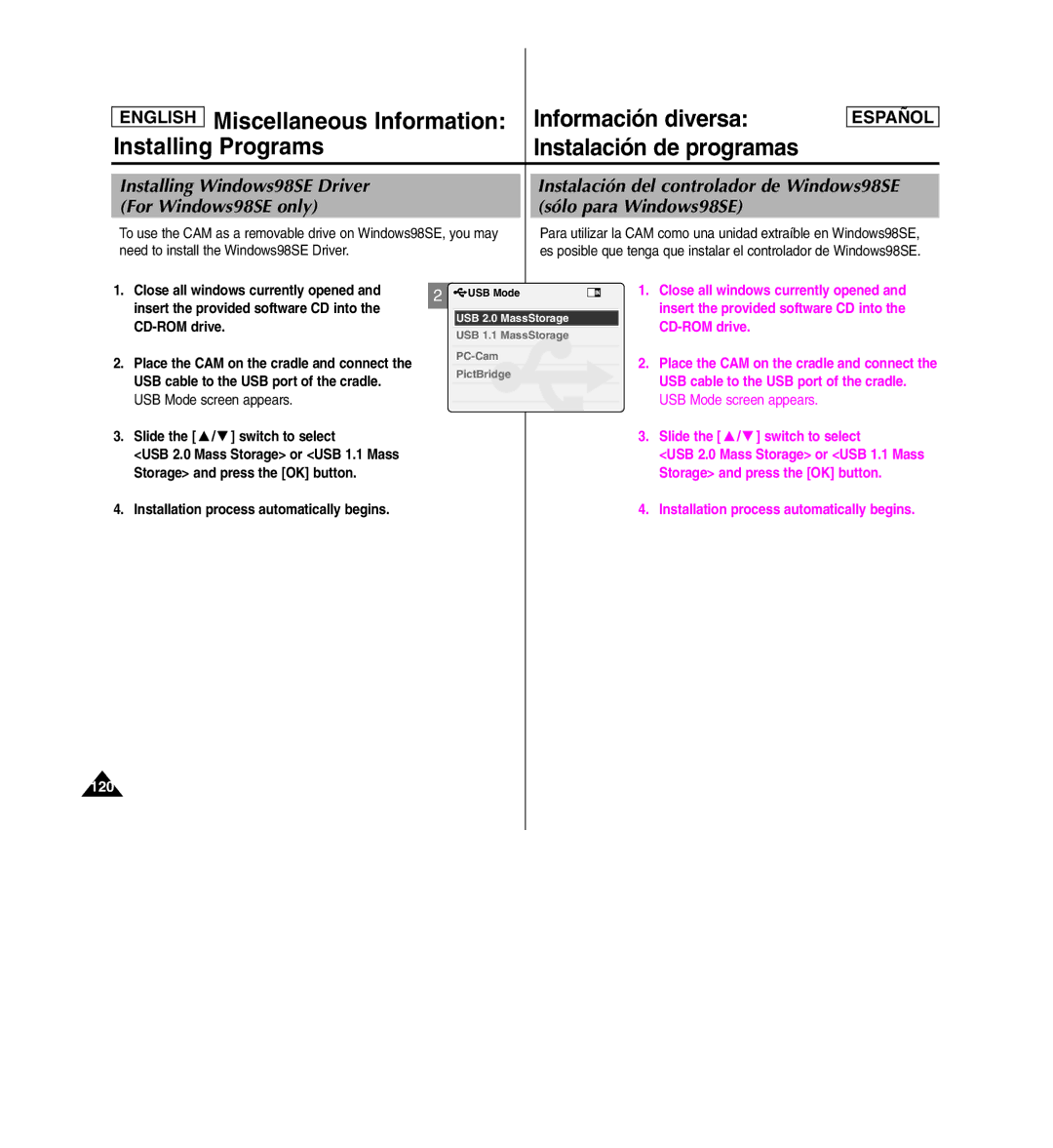 Samsung SC-X110L manual Installing Windows98SE Driver For Windows98SE only, CD-ROM drive, USB Mode screen appears 