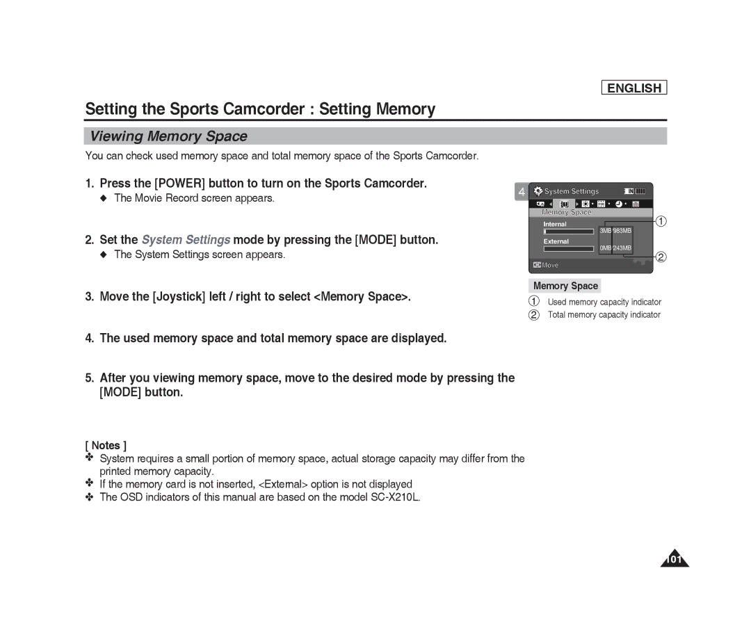 Samsung SC-X205L, SC-X220L manual Viewing Memory Space, Move the Joystick left / right to select Memory Space 