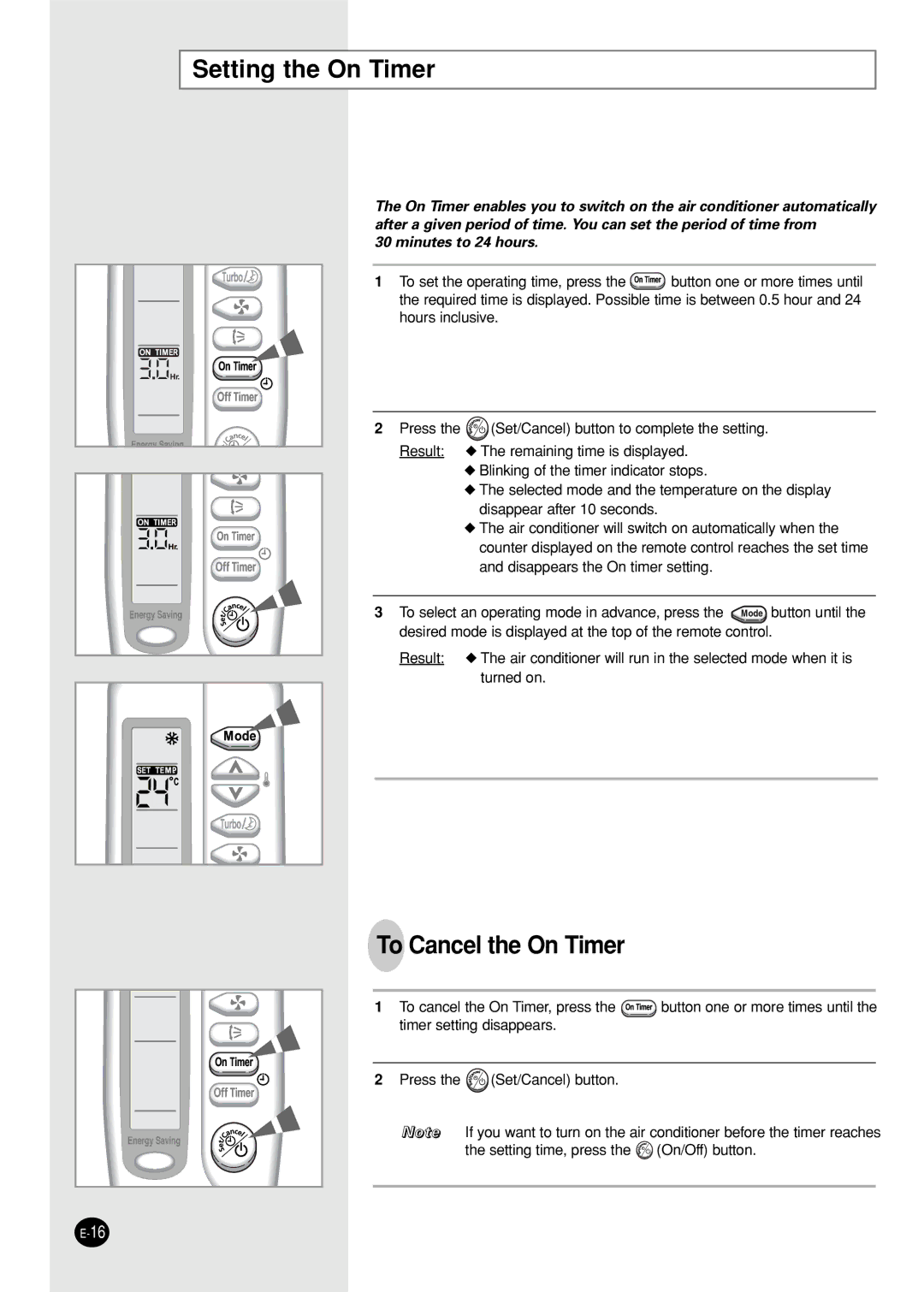 Samsung SC05ZZ8X/SER, SC05ZZ8/SER manual Setting the On Timer, To Cancel the On Timer 