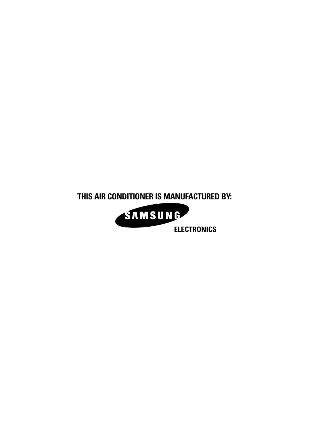 Samsung SC05ZZ8X/SER, SC05ZZ8/SER manual This AIR Conditioner is Manufactured by 