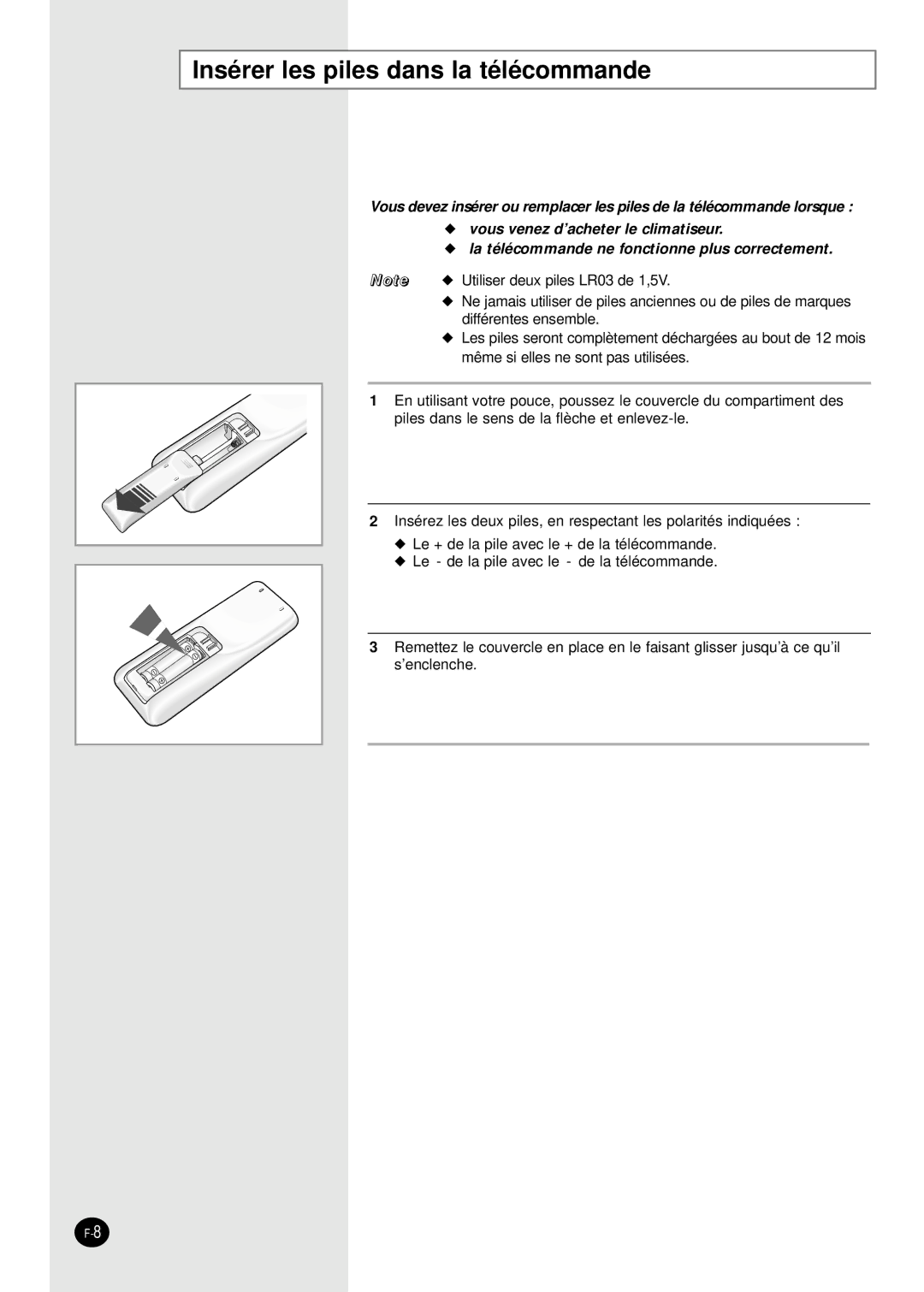 Samsung SC18AP0DX, SC12APGDX, SC09APGDX, SC07APGDX, SC24AP6 manual Insérer les piles dans la télécommande 