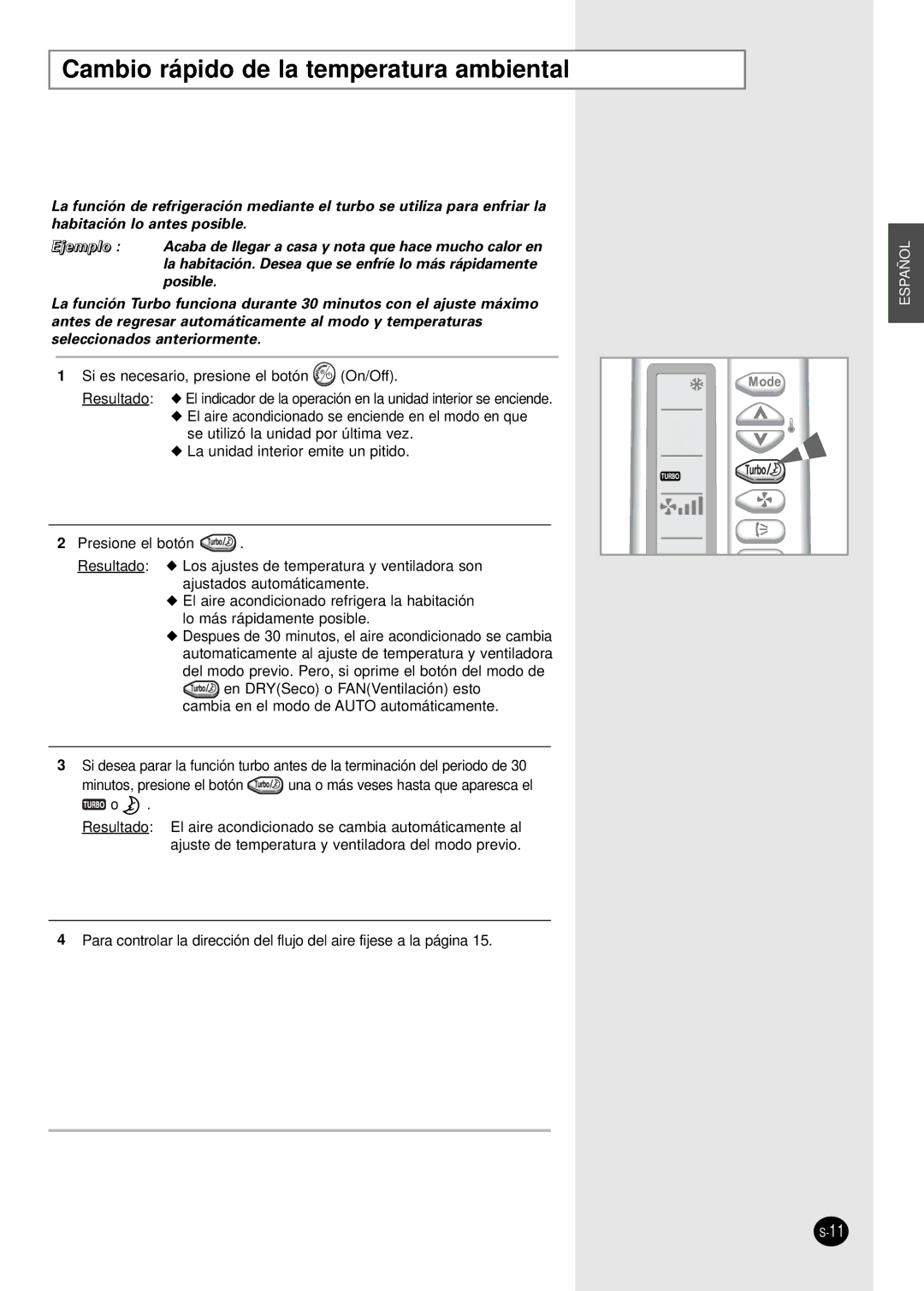 Samsung SC07AS2A manual Cambio rápido de la temperatura ambiental 