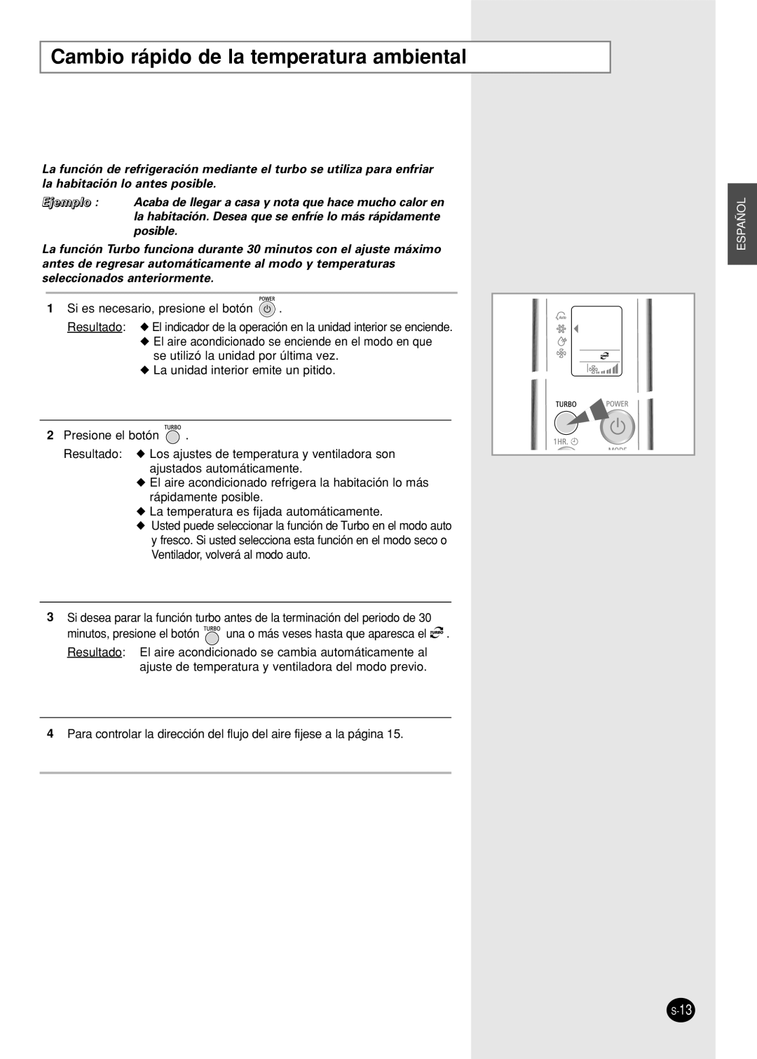 Samsung SC12AWHX, SC09AWHX manual Cambio rápido de la temperatura ambiental 