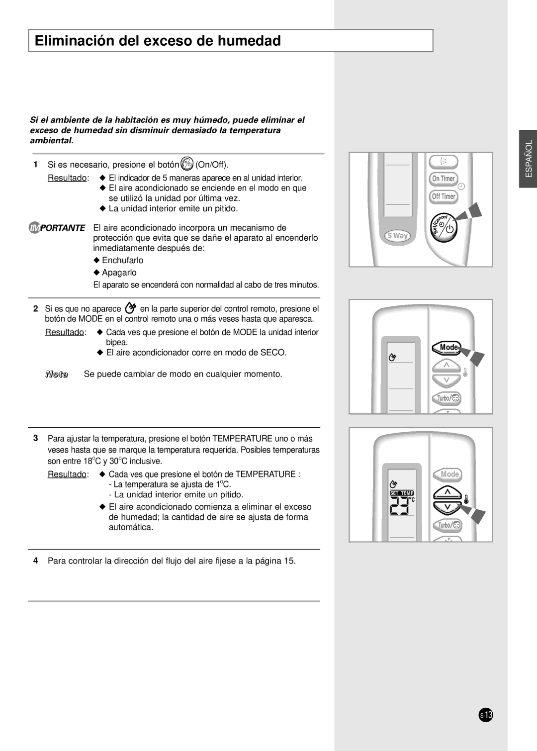 Samsung SC12ZA9, SC09ZA8 manual Eliminación del exceso de humedad 