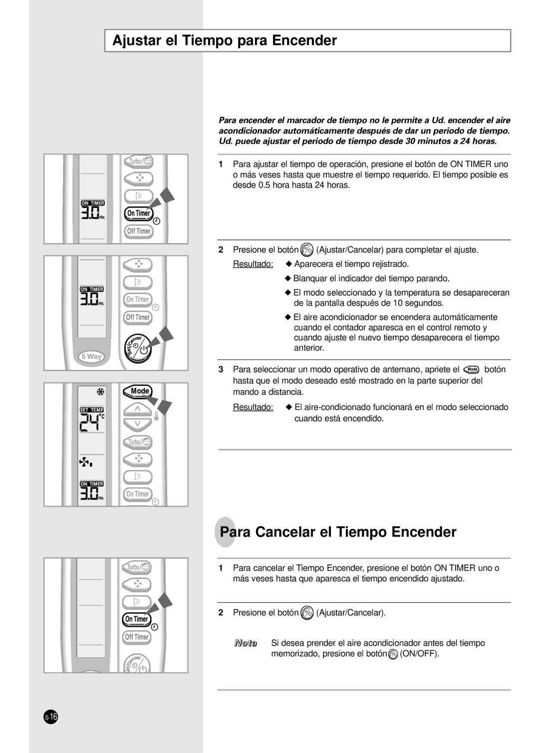 Samsung SC09ZA8, SC12ZA9 manual Ajustar el Tiempo para Encender, Para Cancelar el Tiempo Encender 