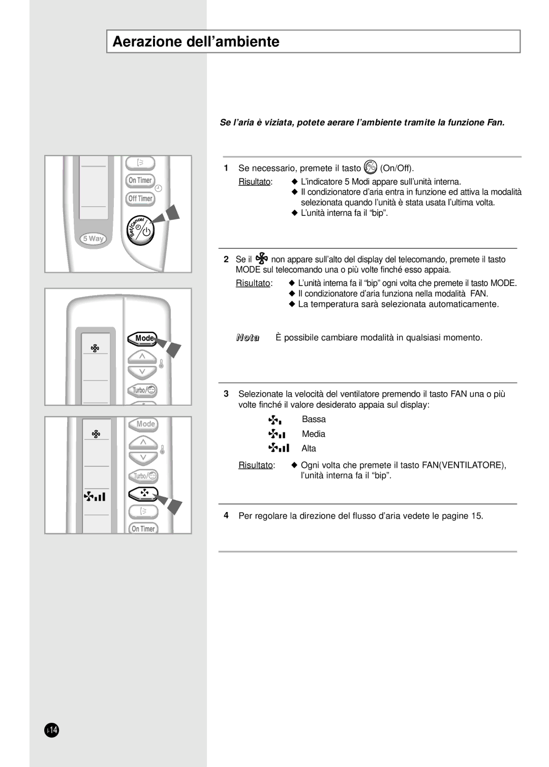 Samsung SC12AA5X, SC09ZA7X, SC09ZA3X, SC09AA5X, SC07ZA3A, SC18ZA9, SC12ZA1XA, SC07ZA7, SC12ZA1B manual Aerazione dell’ambiente 