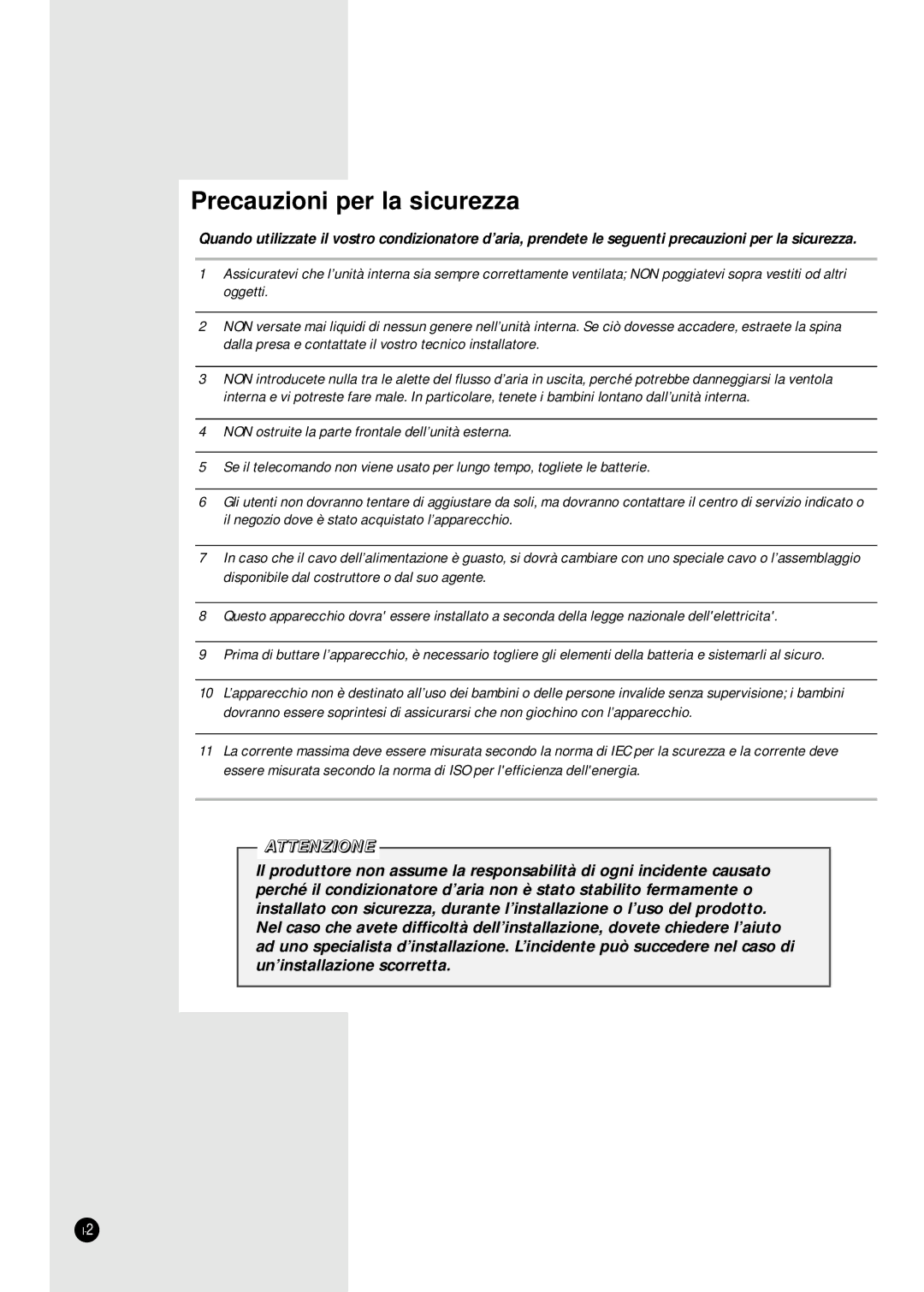 Samsung SC12AA5X, SC09ZA7X, SC09ZA3X, SC09AA5X, SC07ZA3A, SC18ZA9, SC12ZA1XA manual Precauzioni per la sicurezza, Attenzione 