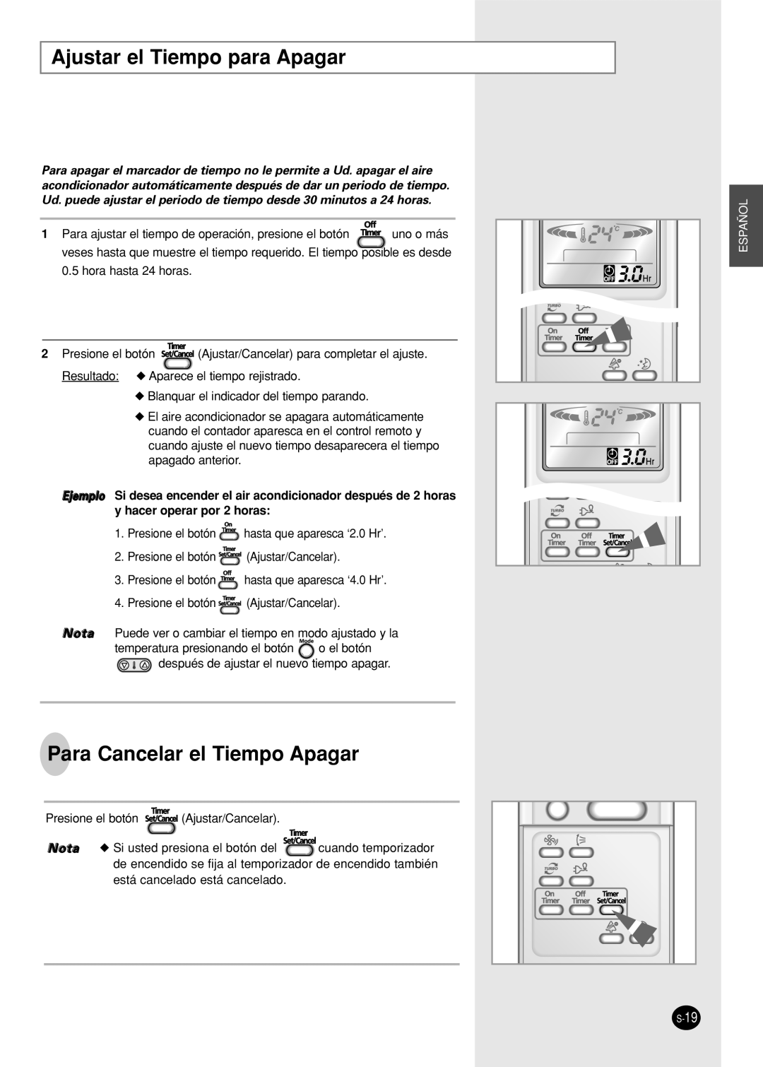 Samsung SC12APG manual Ajustar el Tiempo para Apagar, Para Cancelar el Tiempo Apagar 